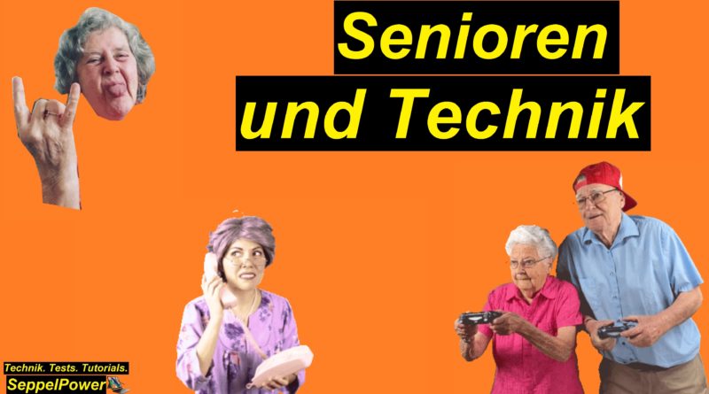 Seppel Talk: Ältere Leute und die heutige Technik. Deren Ansichten und Meinungen. #1