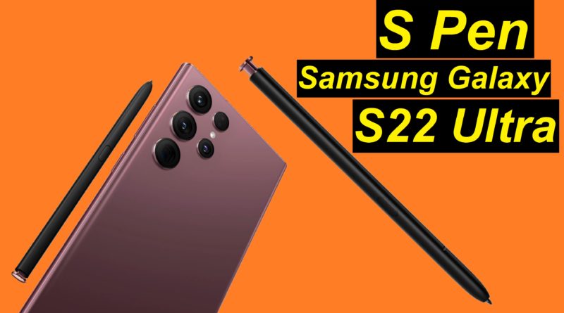 der S Pen und das Samsung Galaxy S22 Ultra. Grandios umgesetzt.