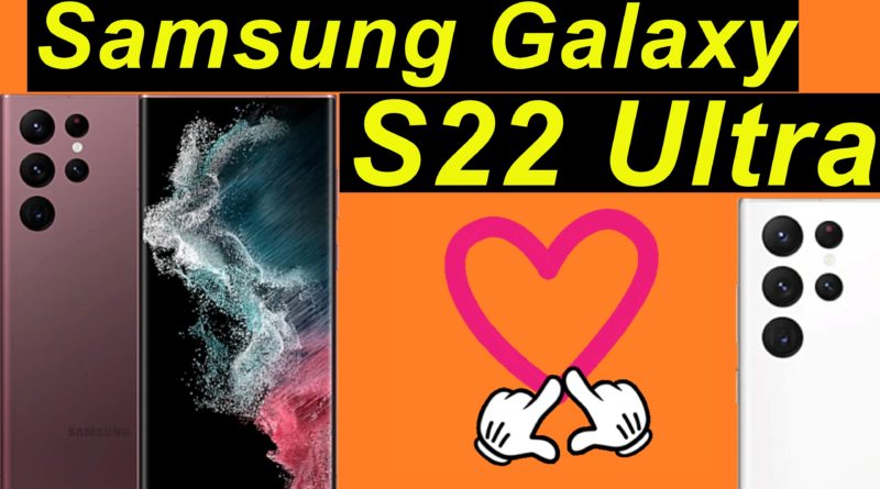 Mein Herz im Sturm erobert - Samsung Galaxy S22 Ultra