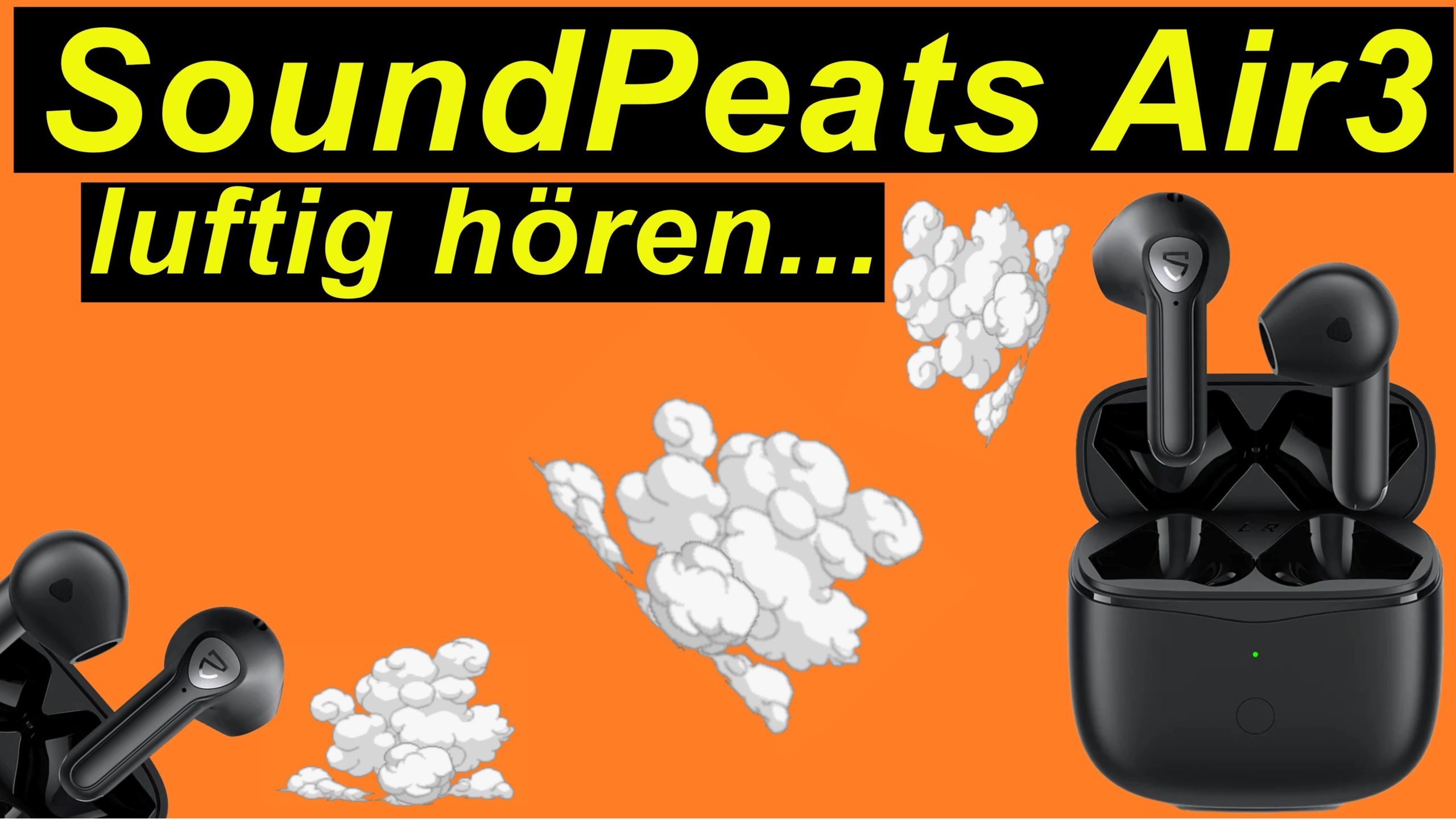 SoundPeats Air3. Luftig Musik hören