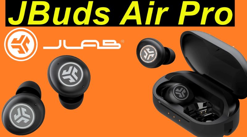 JLab - JBuds Air Pro True Wireless Earbuds im Test