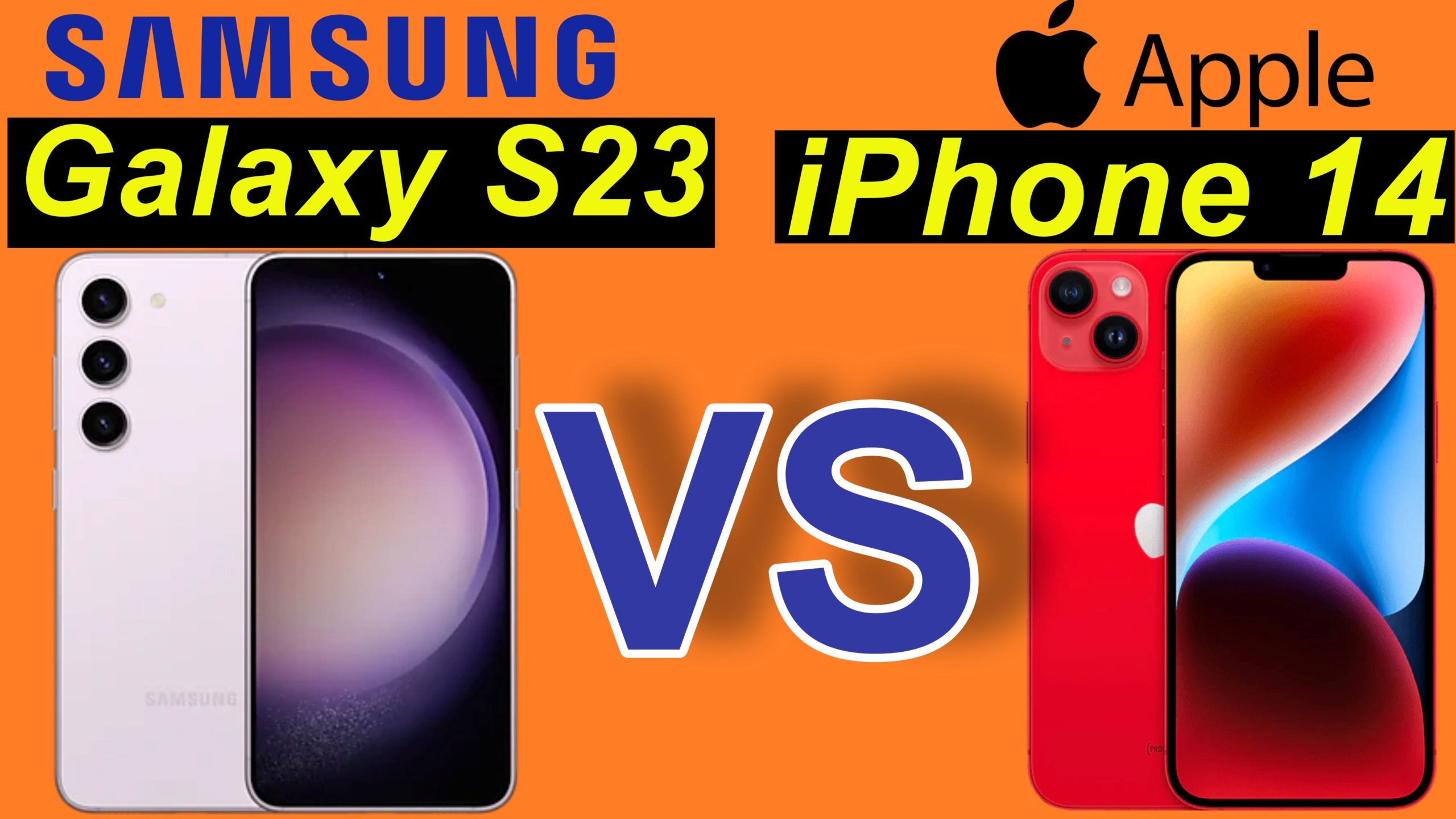 Samsung Galaxy S23 versus Apple iPhone 14