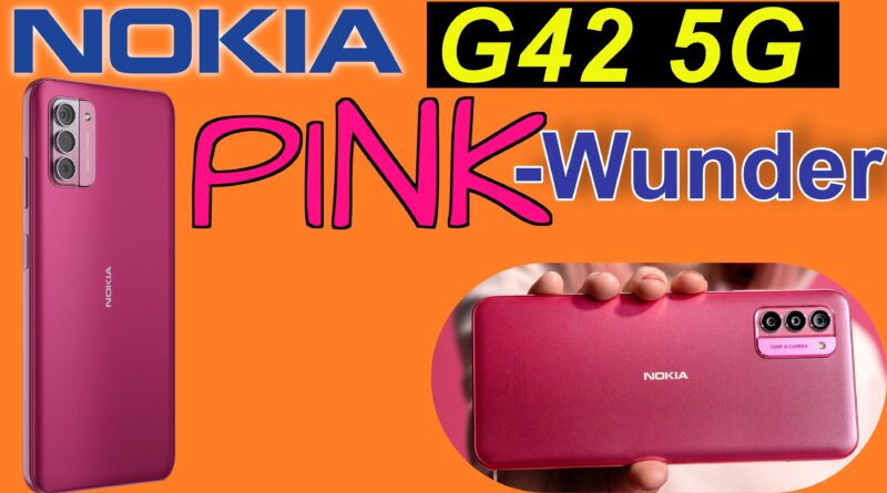 Nokia G42 5G PINK - Unboxing und Ersteindruck