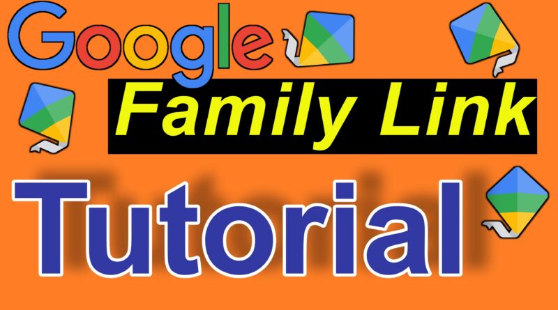 Tutorial: Google Family Link erklärt und eingerichtet