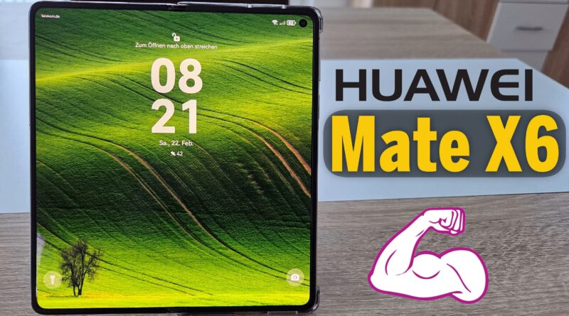 Huawei Mate X6 - alte Stärke wiedererlangt