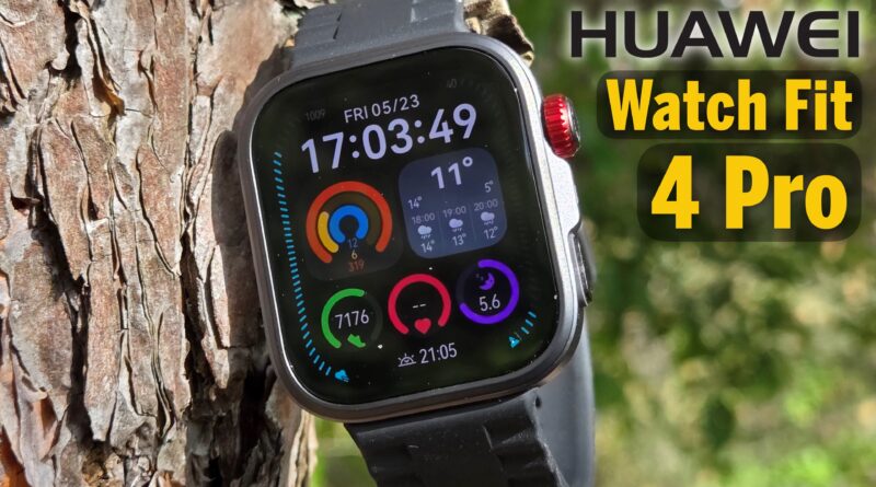 Huawei Watch Fit 4 Pro - dünn, sportlich, Apple Watch Ultra?