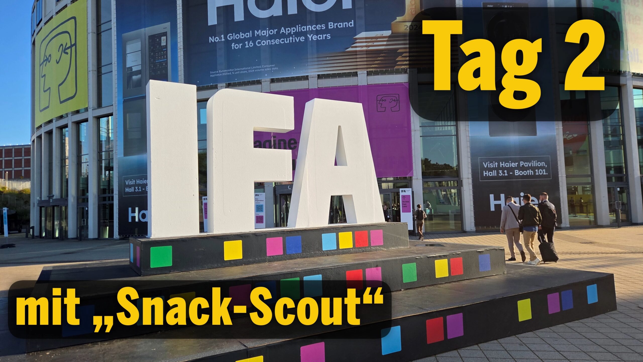 IFA 2025 Berlin, Tag 2: Noch mehr Highlights mit „Snack-Scout“